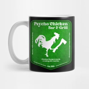 Psycho Chicken Bar & Grill Mug